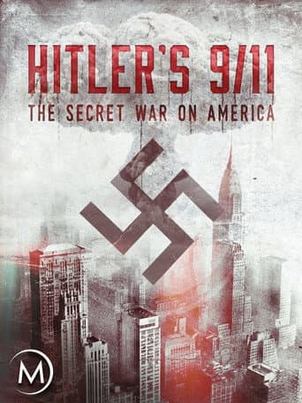 Hitler's 9/11 (2013) poster