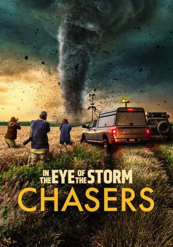 In the Eye of the Storm: Chasers (2026) poster