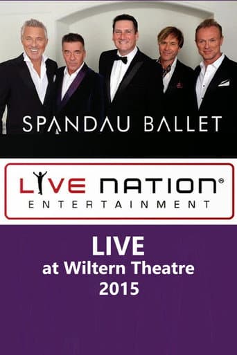 Spandau Ballet - LIVE at Wiltern Theatre (2015) poster