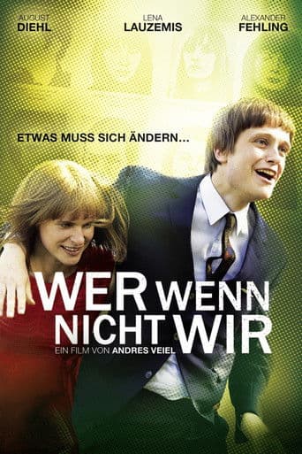 If Not Us, Who? (2011) poster