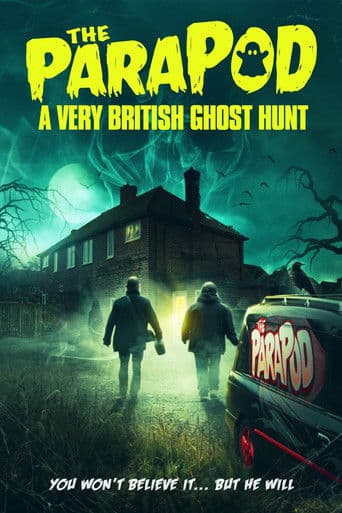The ParaPod:  A Very British Ghost Hunt (2020) poster