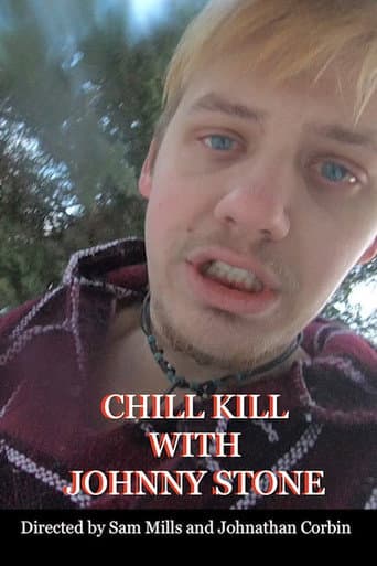 Chill Kill with Johnny Stone (2019) poster