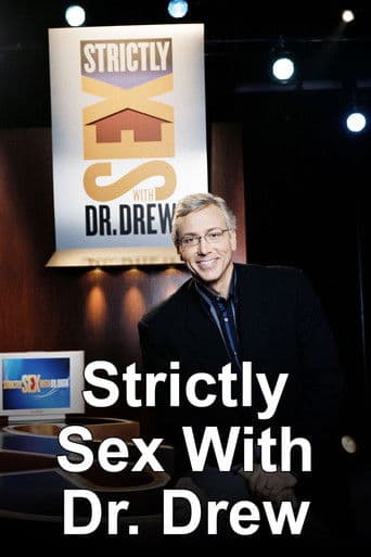 Strictly Sex with Dr. Drew (2005) poster