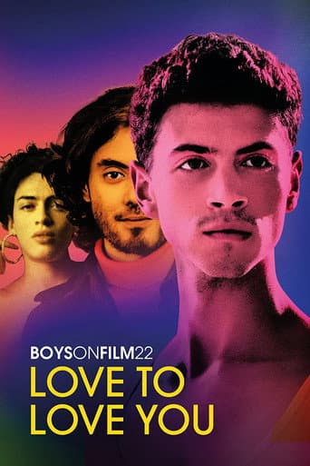 Boys on Film 22: Love to Love You (2022) poster