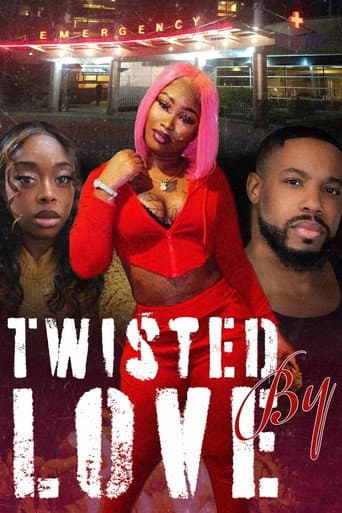 Twisted By Love (2024) poster