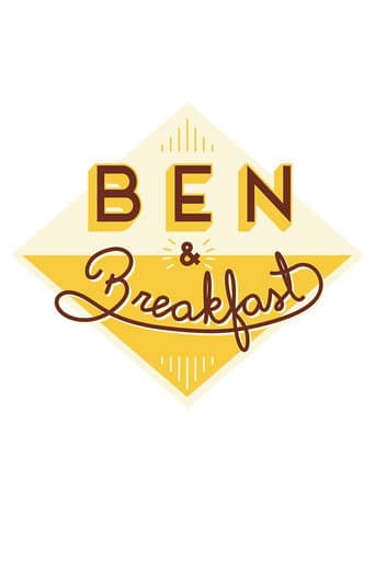 Ben & Breakfast (2017) poster