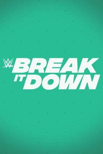 WWE Break it Down (2020) poster