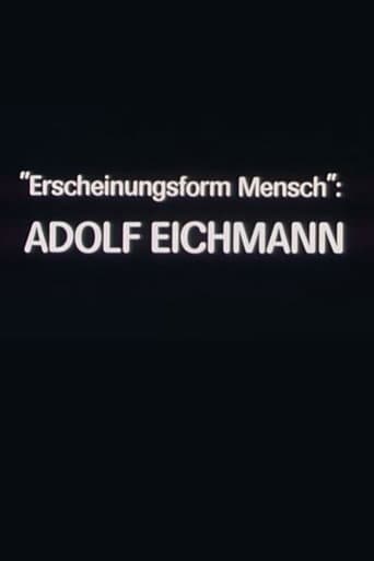 "Erscheinungsform Mensch": Adolf Eichmann (1981) poster