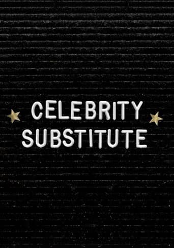 Celebrity Substitute (2024) poster
