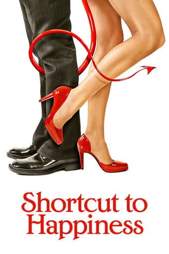 Shortcut to Happiness (2007) poster