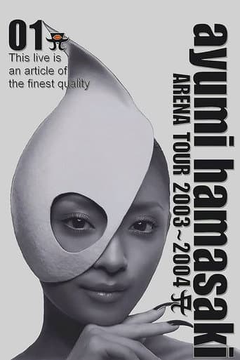 Ayumi Hamasaki - Arena Tour 2003-2004 A (2004) poster