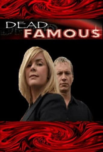 Dead Famous (2004) poster