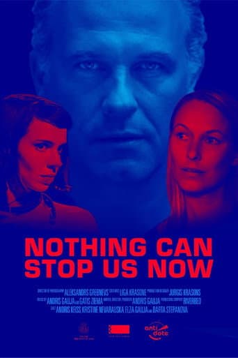 Nothing Can Stop Us Now (2019) poster