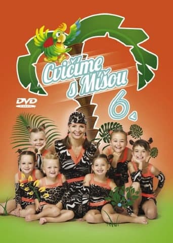 Cvičíme s Míšou 6 (2014) poster