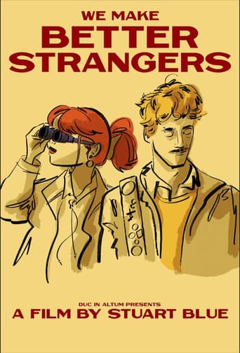 We Make Better Strangers (2026) poster