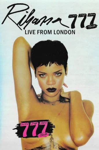 Rihanna: 777 Tour Live From London 2012 (2012) poster