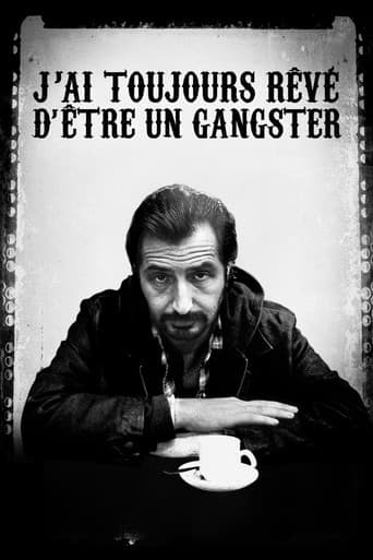I Always Wanted to Be a Gangster (2008) poster