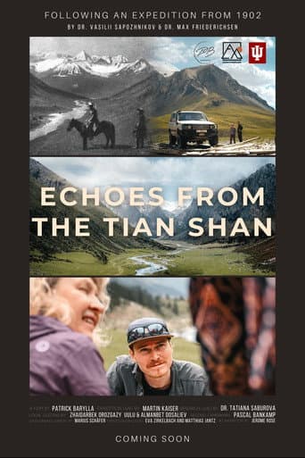 Echoes from the Tian Shan (2025) poster