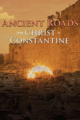 Ancient Roads from Christ to Constantine (2015) poster