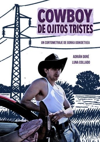 Cowboy de Ojitos Tristes poster