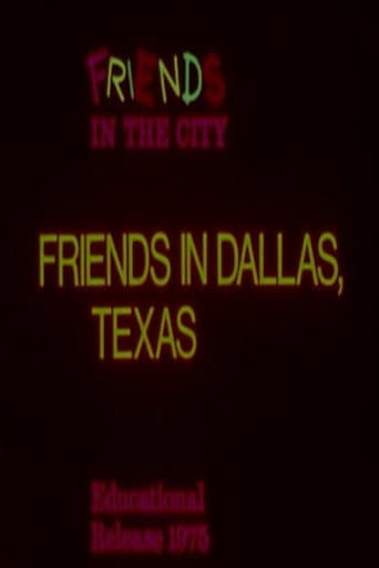 Friends in Dallas, Texas (1970) poster