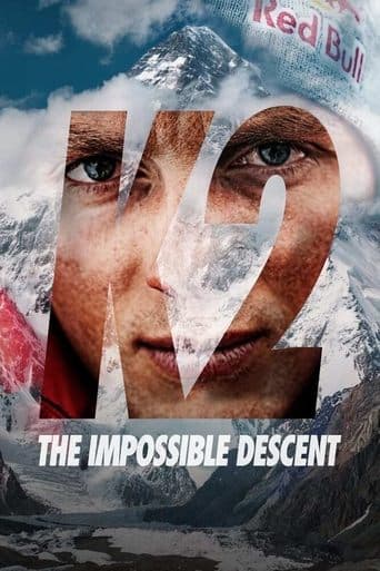 K2: The Impossible Descent (2020) poster
