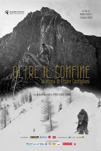 Oltre il confine - La storia di Ettore Castiglioni (2017) poster
