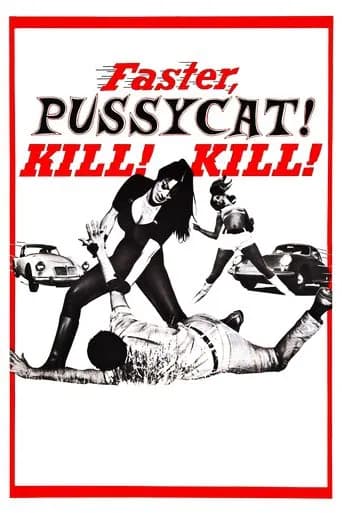 Faster, Pussycat! Kill! Kill! (1965) poster