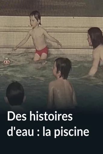 Des histoires d'eau : la piscine (1974) poster