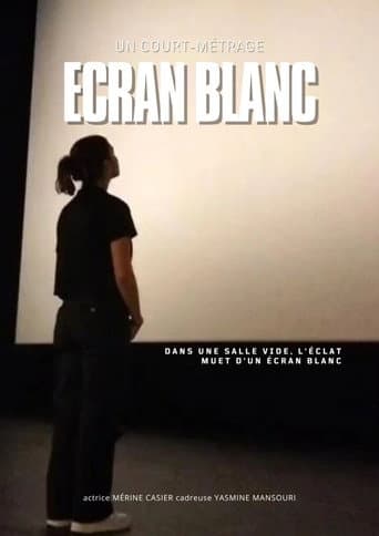 Écran Blanc (2024) poster