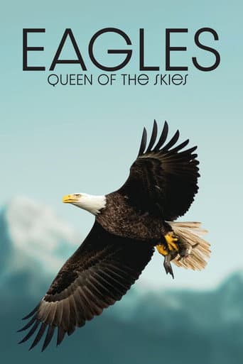 Eagles: Queen of the Skies (2015) poster