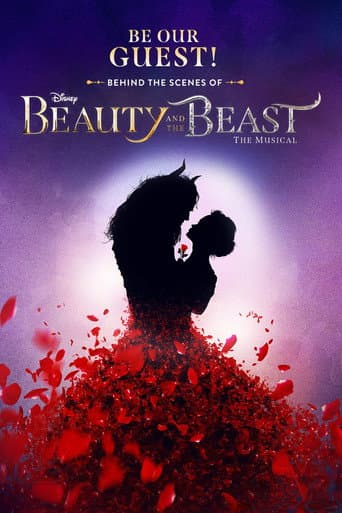 Be Our Guest! Behind the Scenes of Beauty and the Beast: The Musical (2023) poster