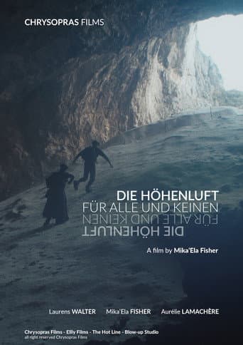 Pure Air of the Mountain: For All and None (2023) poster