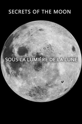 Secrets of the Moon: Sous la Lumière de la Lune (2014) poster