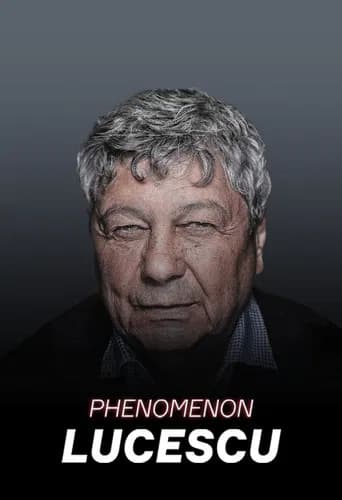 Lucescu Phenomenon (2016) poster