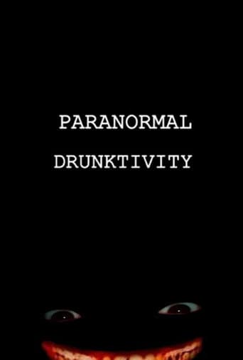 Paranormal Drunktivity (2020) poster