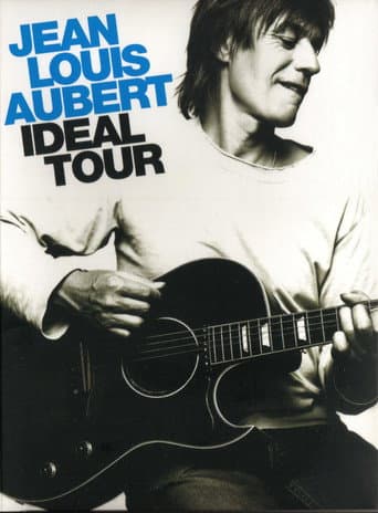 Jean-Louis Aubert - Idéal Tour (2006) poster