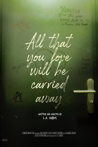 All That You Love Will Be Carried Away (2020) poster