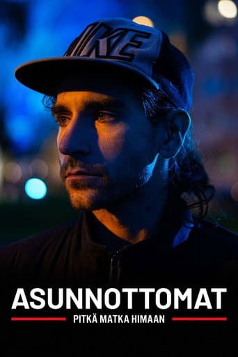 Asunnottomat - pitkä matka himaan (2024) poster
