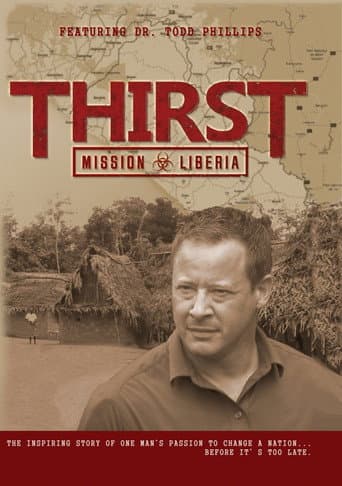 Thirst: Mission Liberia (2014) poster