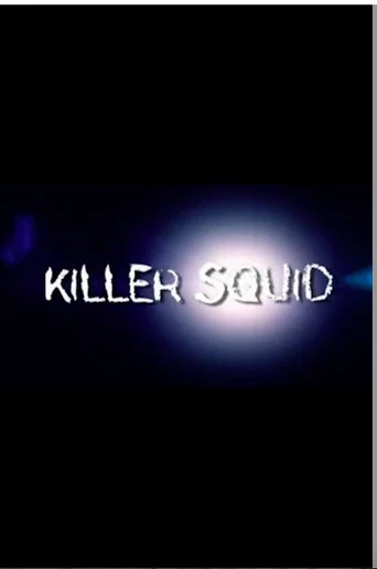 The Truth About Killer Squid (2004) poster