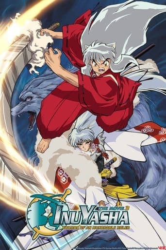 Inuyasha the Movie 3: Swords of an Honorable Ruler (2003) poster