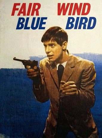 Good Wind, 'Blue Bird'! (1967) poster