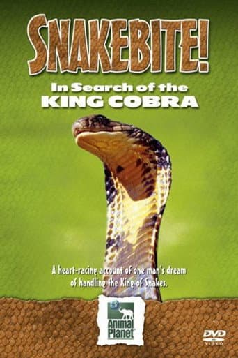 Snake Bite: In Search of the King Cobra (2005) poster