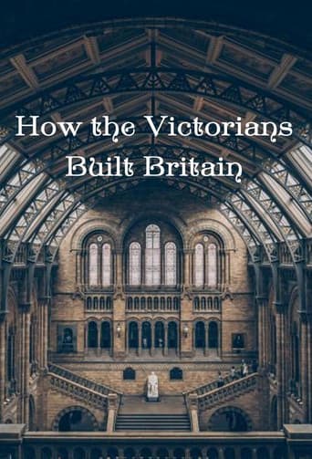 How the Victorians Built Britain (2018) poster