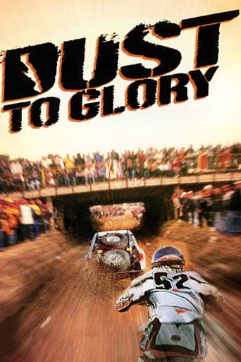 Dust to Glory (2005) poster