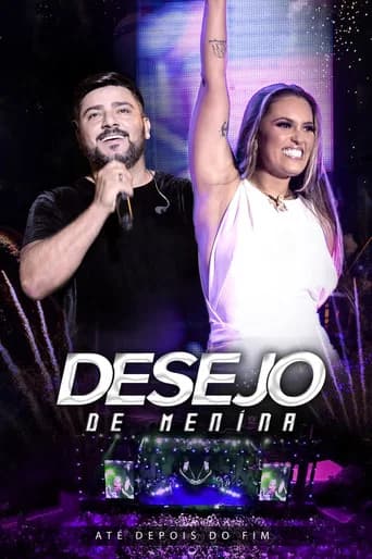 Desejo de Menina - Até Depois do Fim: Ao Vivo em Teresina (2020) poster
