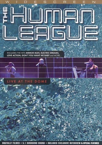 The Human League: Live at the Dome (2004) poster