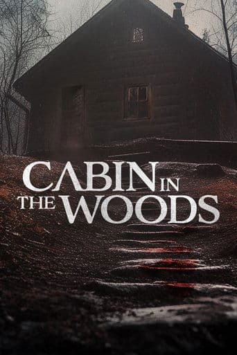 Cabin in the Woods (2024) poster