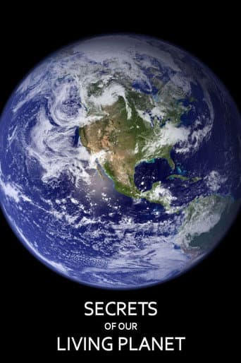 Secrets of Our Living Planet (2012) poster